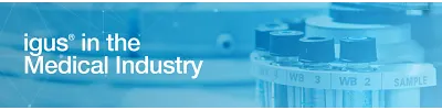 igus in the medical industry